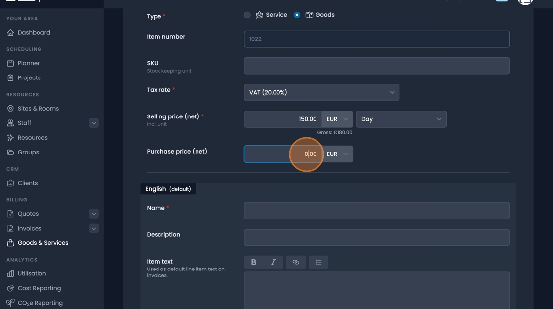 Purchase price field for tracking cost of goods and services