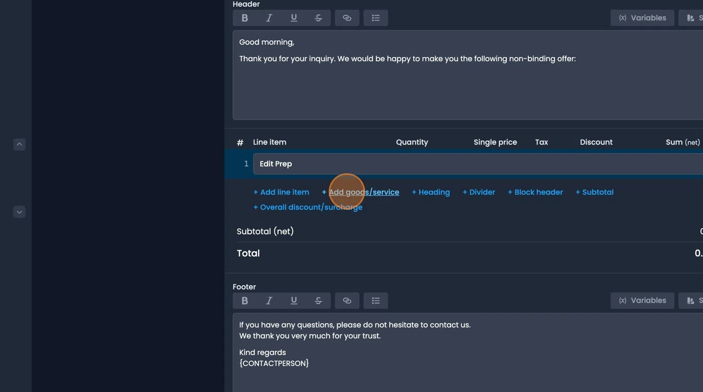 Add goods and services button for inserting predefined items with pricing